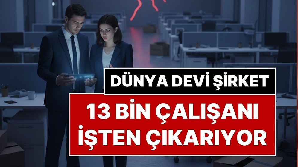Dünyanın En Büyük Telekomünikasyon Şirketlerinden Verizon 13 Binden Fazla Çalışanını İşten Çıkarıyor