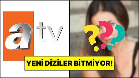 ATV’nin Yeni Dizi Duyuruları Bitmiyor: “Serseri Aşıklar” İçin İlk İmzalar O Oyuncuyla Atıldı!