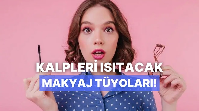 Havalar Soğurken Makyajınla Kalpleri Isıtmanın 10 Yolu