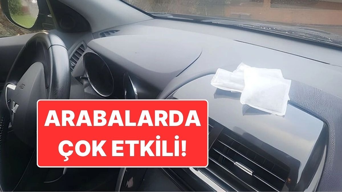 Çay Poşetlerinizi Atmayın! Soğuk Havalarda Arabalarda Çok Etkili