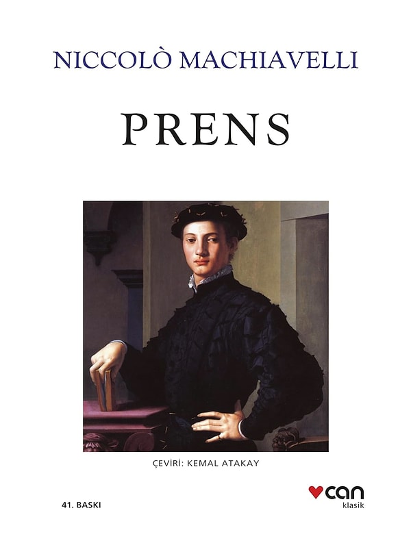 Prens, iktidarın nasıl elde edileceğini, korunacağını ve yönetileceğini pragmatik bir bakış açısıyla ele alıyor.