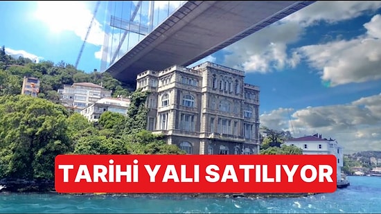 Tarihi Zeki Paşa Yalısı Satışa Çıktı: Değerine 2-6 Milyar Lira Arasında Fiyat Biçiliyor