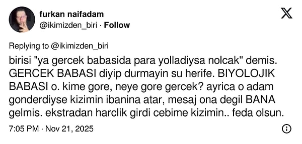 "Biyolojik babası o." 😂