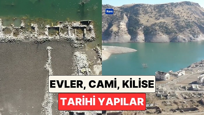 Cami, Ev, Kilise: Kars'ta Baraj Sularının Çekilmesiyle Bir Köy Ortaya Çıktı