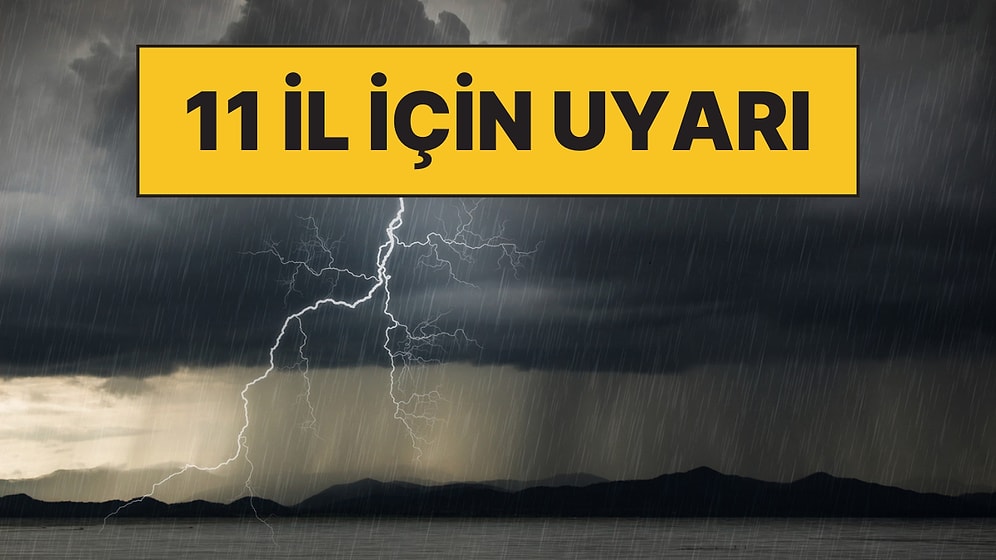 Kış Etkisini Göstermeye Başlıyor: Meteoroloji'den 11 İl İçin Gök Gürültüsü ve Sağanak Yağış Uyarısı