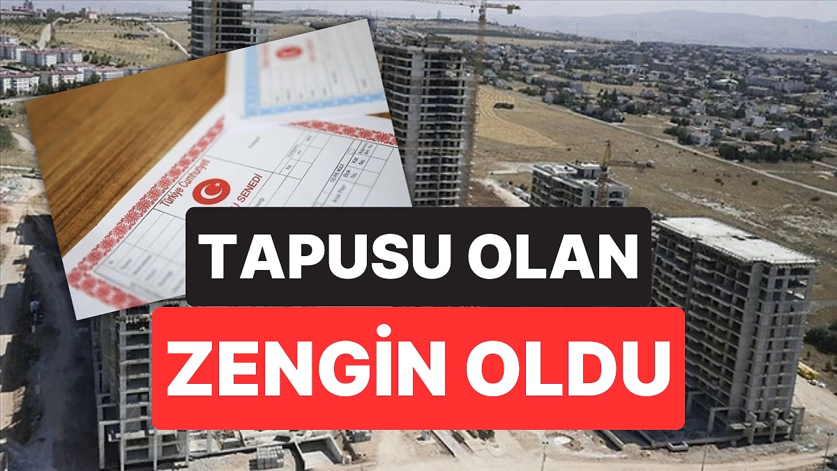 Üç Büyük Şehir Geride Kaldı: En Çok Tapu Getirisi Olan 10 Şehir Açıklandı