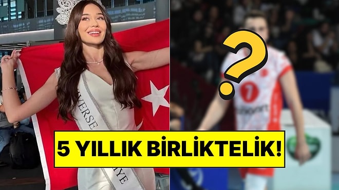 Miss Universe Türkiye Temsilcisi Ceren Arslan’ın Milli Voleybolcuyla Büyük Aşk Yaşadığı Ortaya Çıktı