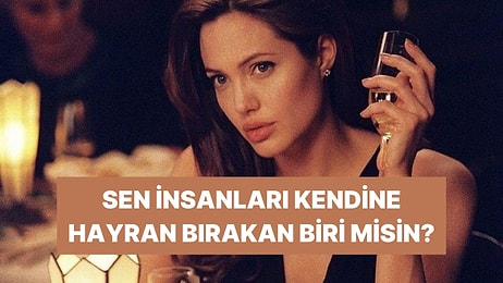 Bu Davranışları Yapıyorsan İnsanlar Sana Hayran Kalıyor Demektir!