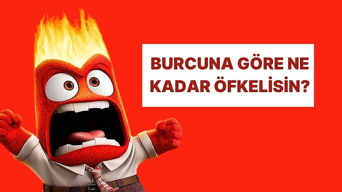 Hangi Burcun Öfkesi Daha Tehlikeli?