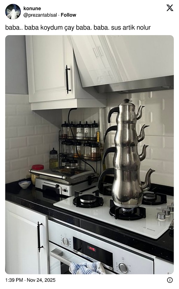 Peki çay koydun mu?