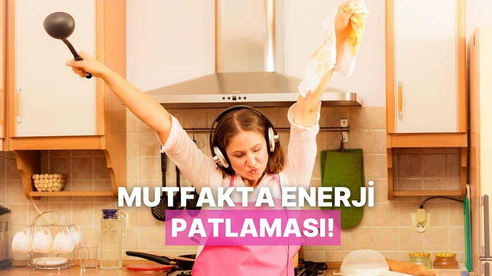 Yemek Yaparken Şefliğini İlan Ettiğin Mutfak Şarkıları