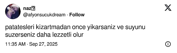 Nişastasını da almış olur.