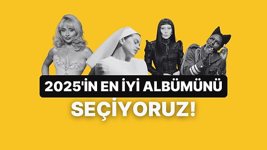2025’in En İyi Albümünü Seçiyoruz!
