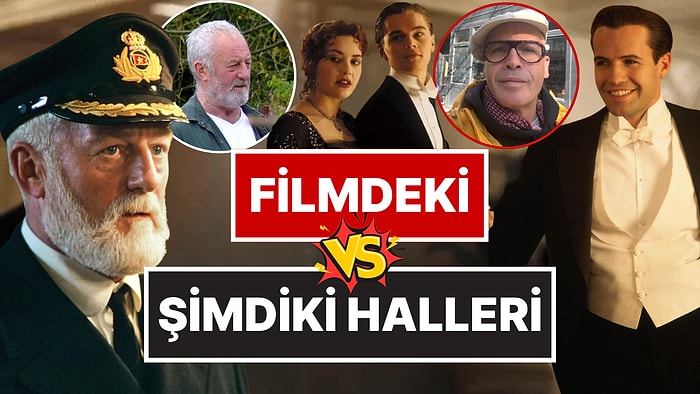 Tam 28 Yıllık Değişim: Titanic Oyuncularının Şimdiki Hallerini Görünce "Zaman Acımamış" Diyeceksiniz!