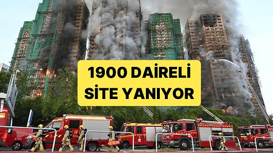 Hong Kong'da Büyük Bir Sitede Başlayan Yangın Tüm Apartmanları Sardı