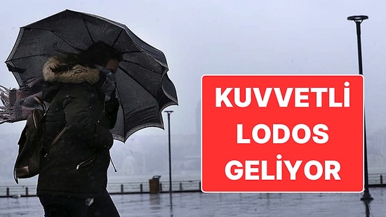 Meteoroloji’den Kuvvetli Lodos Uyarısı: 13 İlde Kar Yağışı Bekleniyor