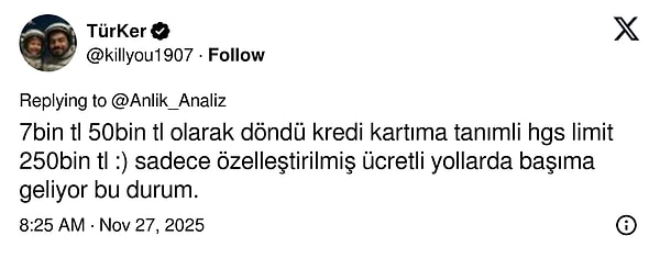 Durumun özel otobanlarda meydana gelmesi de şikayetlerin ortak noktası.