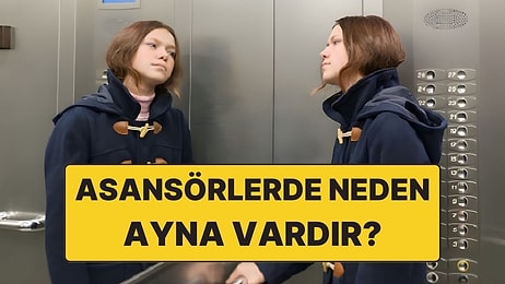 Asansörlerde Neden Ayna Vardır?