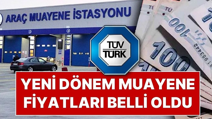 TÜVTÜRK Muayene Randevusu Almadan Ücretlere Dikkat! TÜVTÜRK Araç Muayenesi Ne Kadar Oldu?