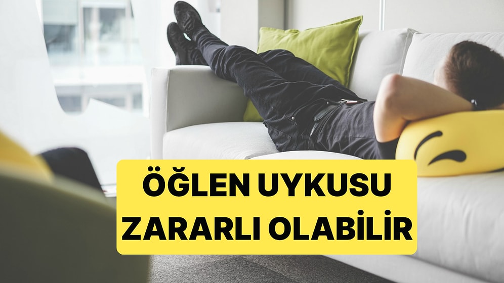 Gün Ortası Uykuları Süresi Kontrol Edilmezse Yarardan Çok Zarar Getiriyor