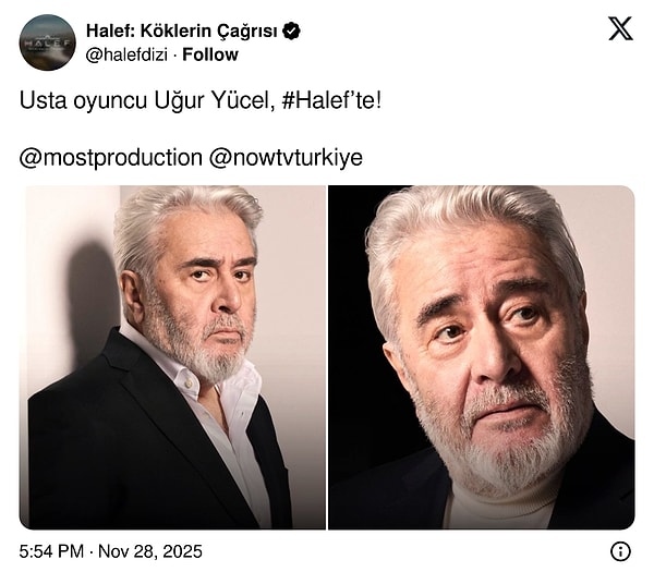 Halef'in resmi X hesabı, yaptıkları paylaşımla usta oyuncu Uğur Yücel'in diziye dahil olduğu açıklandı.