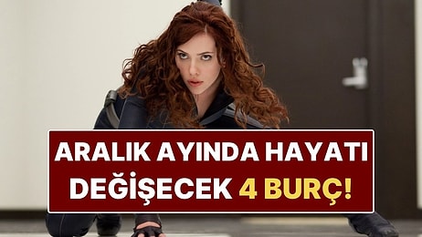 Aralık Ayında Hayatı Değişecek 4 Burç: Talih Sonunda Onlardan Yana!