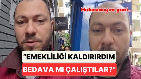 Bir Vatandaş Emeklilikle İlgili Dahiyene Fikrini Paylaştı: "Emekliliği Kaldırırım, Bedava mı Çalıştılar?"