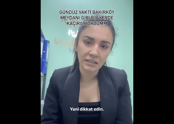 "Kadın çiçek uzattı. Reddettim, koklatmaya çalıştı."