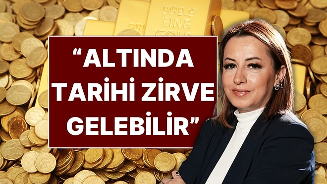 Ekonomist Filiz Eryılmaz Altın İçin Kritik Zirveyi Açıkladı: “Tarihi Rakama Ulaşabilir”