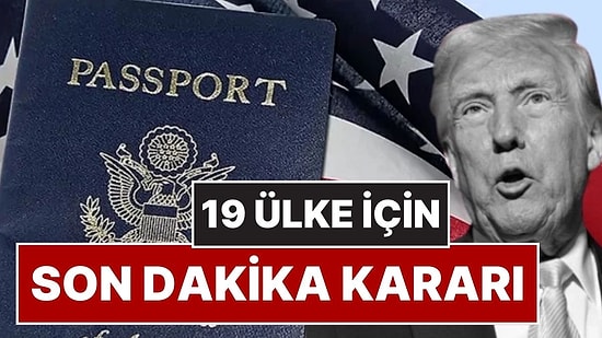 ABD’den 19 Ülke Hakkında Son Dakika Kararı: Tüm İltica Başvurusu ve Göçmenlik Yardımları Durduruldu