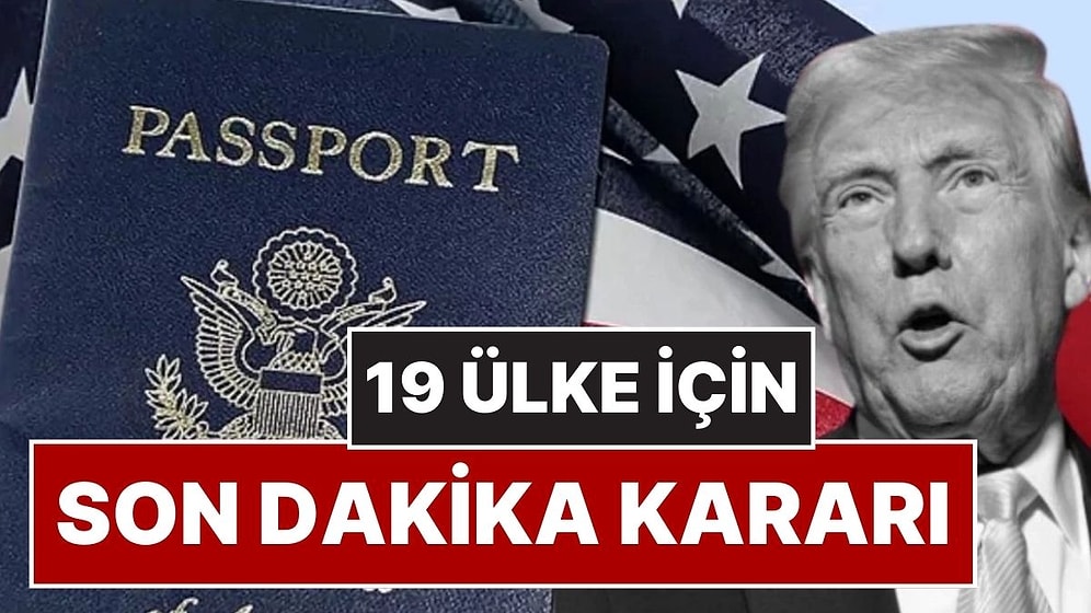 ABD’den 19 Ülke Hakkında Son Dakika Kararı: Tüm İltica Başvurusu ve Göçmenlik Yardımları Durduruldu