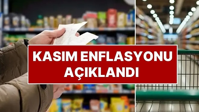 TÜİK, Kasım Ayı Enflasyon Verilerini Açıkladı: Enflasyon Kaç Oldu?