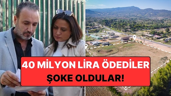 Gayrimenkulde Büyük Dolandırıcılık: 40 Milyon Lira Ödediler, Orman Arazisi Çıktı!