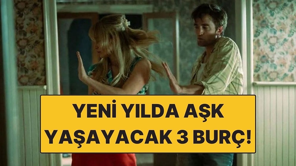 Yeni Yılda Aşkı Dolu Dolu Yaşayacak 3 Burç: 2026 Onlara Kalpten Gülecek!