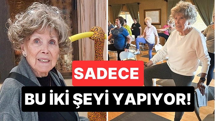 93 Yaşındaki Kadın, Gençliğin ve Sağlıklı Yaşamın Sırrını Açıkladı