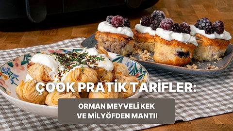 Airfryer'da Orman Meyveli Kek ve Milföyden Mantı Nasıl Yapılır?