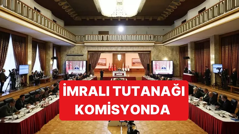 Komisyonun İmralı'da Yaptığı Görüşmenin Tutanağı Komisyonda Özet Olarak Okundu