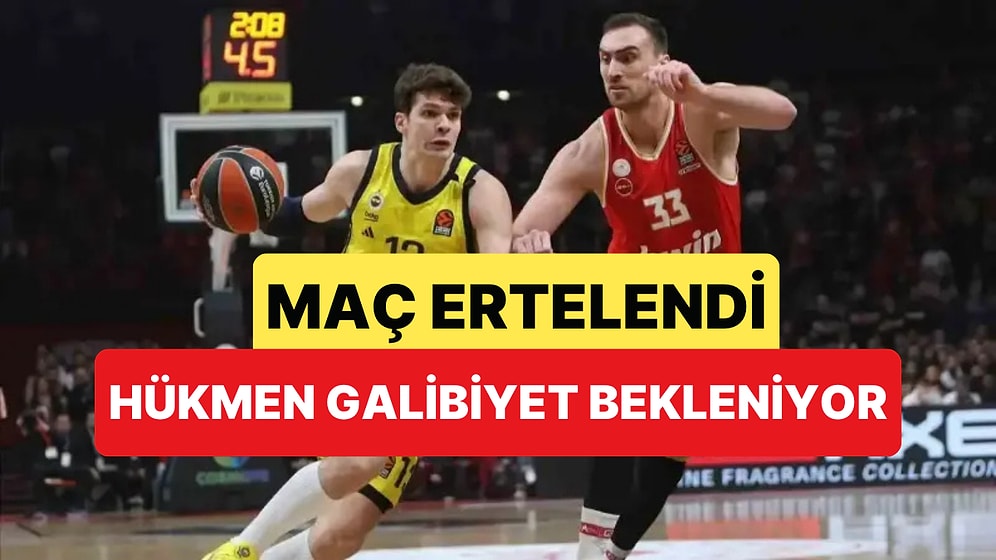 Fenerbahçe Beko'nun Olympiakos Maçı Yağmur Sebebiyle Ertelendi: "Fenerbahçe Hükmen Kazanmalı"