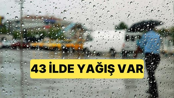 Bu Gece Ülkenin Yarısında Yağış Bekleniyor