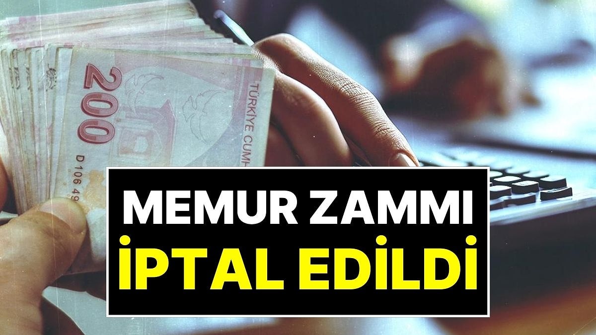 Zam Yapılmayacak! &apos;Bazı&apos; Memurlara Kötü Haber: Tartışmalara Neden Olan 30 Bin TL Memur Zammı İptal Oldu!