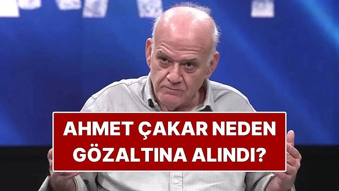 Ahmet Çakar Kimdir? Futbol Yorumcusu Ahmet Çakar Neden Gözaltına Alındı?