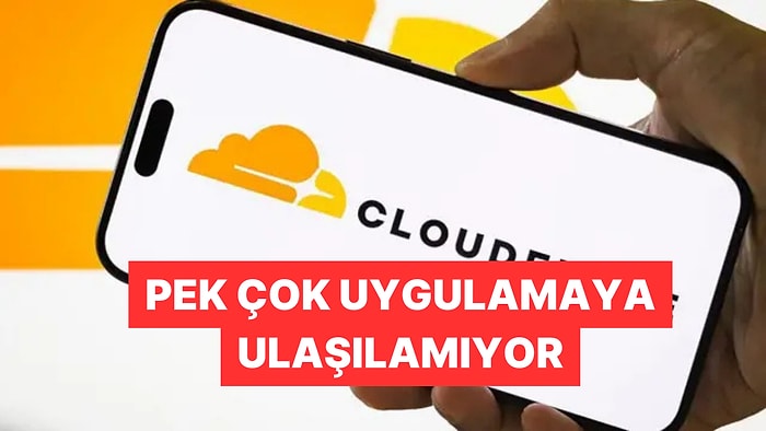 Cloudflare Yine Çöktü! Dünya Çapında İnternet Erişiminde Sorunlar Yaşanıyor
