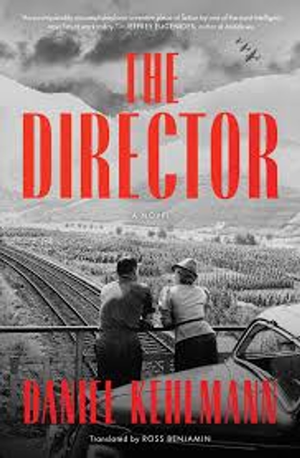 2. The Director, Daniel Kehlmann
