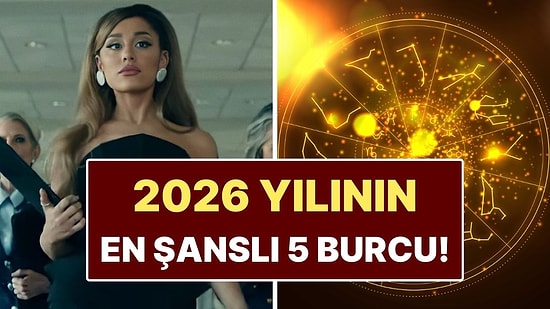 2026 Yılının En Şanslı 5 Burcu: Bu Yıl Hayatlarının Dönüm Noktası Olacak!