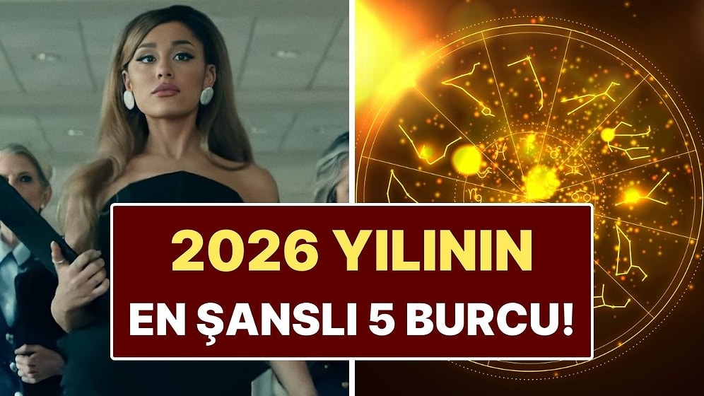 2026 Yılının En Şanslı 5 Burcu: Bu Yıl Hayatlarının Dönüm Noktası Olacak!