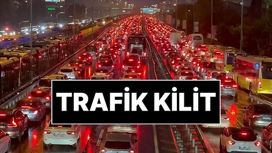 İstanbul'da Trafik Kilit! Trafik Yoğunluğu Yüzde 85'i Aştı