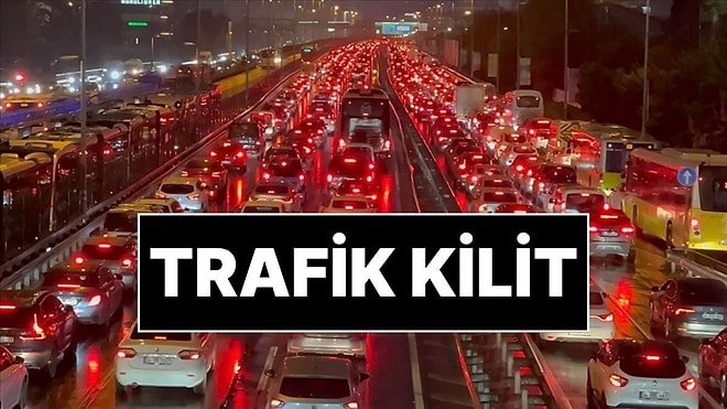 İstanbul'da Trafik Kilit! Trafik Yoğunluğu Yüzde 85'i Aştı