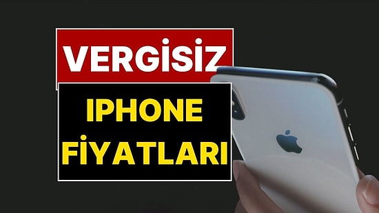 iPhone 17 Vergisiz Fiyatları: Telefonda ÖTV Kalkacak mı?
