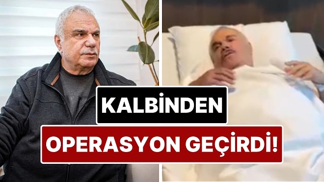 Yaprak Dökümü'nün Ali Rıza Bey'i Halil Ergün Kalp Operasyonu Geçirdi