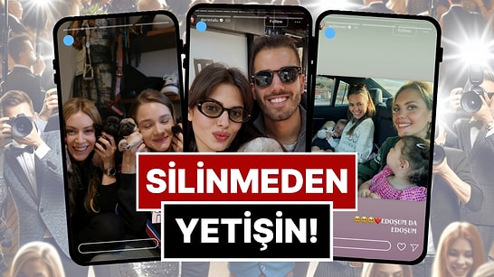 Silinmeden Yetişin: 30 Kasım-6 Aralık'ta Ünlülerin Paylaştığı "Kaçarsa Yazık Olur" Temalı Instagram Hikayeleri